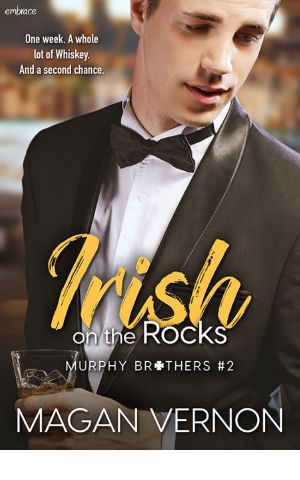 [Murphy Brothers 02] • Irish on the Rocks (Murphy Brothers)